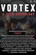 Vortex: A Film Anthology