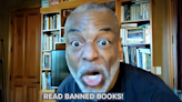 Longtime 'Reading Rainbow' host LeVar Burton urges kids to read banned books: 'That's where the good stuff is'
