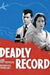 Deadly Record