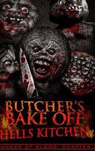 Bunker of Blood 8 Butcher's Bake Off: Hell's Kitchen