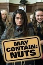 May Contain: Nuts (2009) - AZ Movies