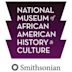 National Museum of African American History and Culture