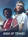 Gods of Tennis