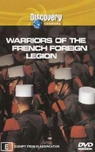 Warriors of the French Foreign Legion