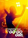 Confessions of a Go Go Girl