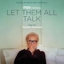 Let Them All Talk (soundtrack)