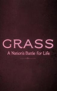 Grass: A Nation's Battle for Life