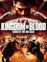 Kingdom of Blood: Legend of the Red Eagle