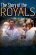 The Story of the Royals