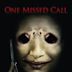 One Missed Call