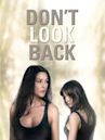 Don’t Look Back – Schatten der Vergangenheit