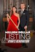 Million Dollar Listing: Ryan's Renovation