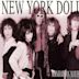 Manhattan Mayhem: A History of the New York Dolls