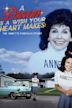 A Dream Is a Wish Your Heart Makes: The Annette Funicello Story