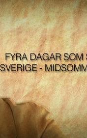 Fyra dagar som skakade Sverige - Midsommarkrisen 1941