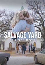 Salvage Yard Shine Boys - watch streaming online