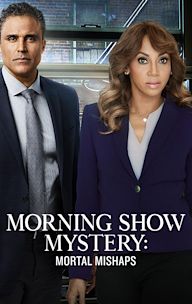 Morning Show Mystery: Mortal Mishaps