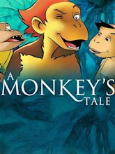 A Monkey's Tale (1999)