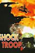 Shock Troop