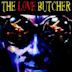 The Love Butcher