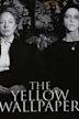 The Yellow Wallpaper (film)