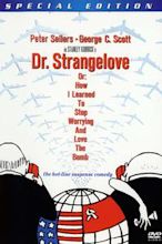 Dr. Strangelove or: How I Learned to Stop Worrying and Love the Bomb