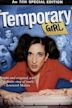 Temporary Girl