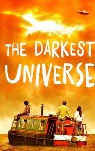 The Darkest Universe