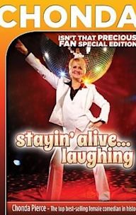 Chonda Pierce - Stayin' Alive... Laughing!