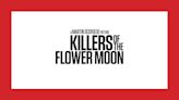 ‘Killers Of The Flower Moon’ Team Talks Bringing Authenticity To Martin Scorsese’s Epic Western – Contenders Film: The Nominees