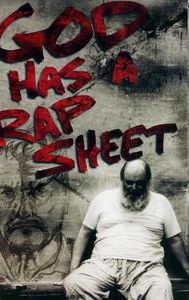 God Has a Rap Sheet