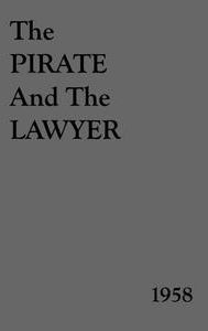 The Pirate and the Lawyer