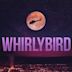 Whirlybird (film)