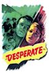 Desperate (film)