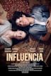 Influencia