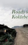 Roads to Koktebel