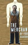 The Merchant of Four Seasons