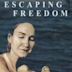 Escaping Freedom