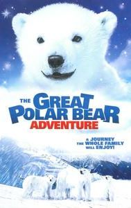 The Great Polar Bear Adventure