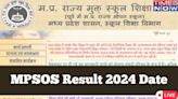 MPSOS Result 2024 Date LIVE: MP Ruk Jana Nahi Result Expected This Week on mpsos.nic.in, Check Updates