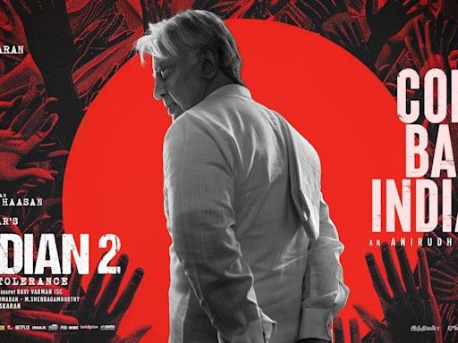 Indian 2 | Song - Come Back Indian