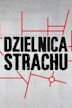 Dzielnica strachu