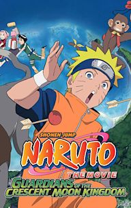 Naruto The Movie 3: Guardians of the Crescent Moon Kingdom