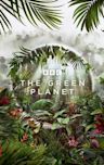 The Green Planet (TV series)