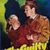 The Guilty (1947 film)