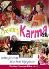 Creating Karma (2006)