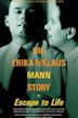 Escape to Life: The Erika and Klaus Mann Story