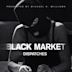 Black Market: Dispatches