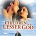 Children of a Lesser God (film)