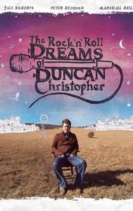 The Rock 'n' Roll Dreams of Duncan Christopher